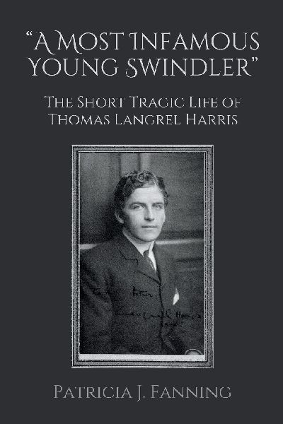 "A Most Infamous Young Swindler"