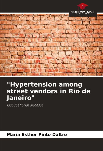 "Hypertension among street vendors in Rio de Janeiro"