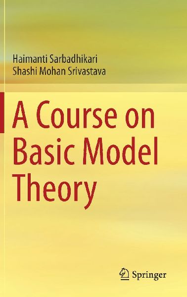 A Course on Basic Model Theory