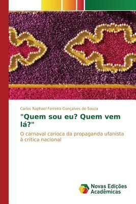 "Quem sou eu? Quem vem lá?"