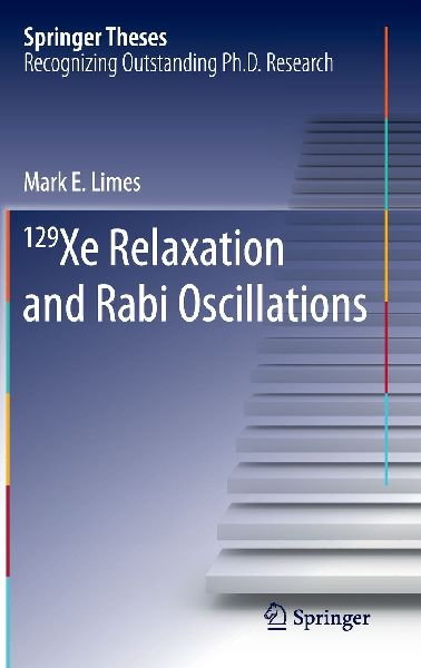 129 Xe Relaxation and Rabi Oscillations