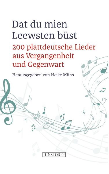 Dat du mien Leewsten büst