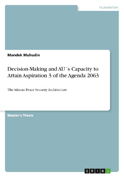 Decision-Making and AU´s Capacity to Attain Aspiration 3 of the Agenda 2063