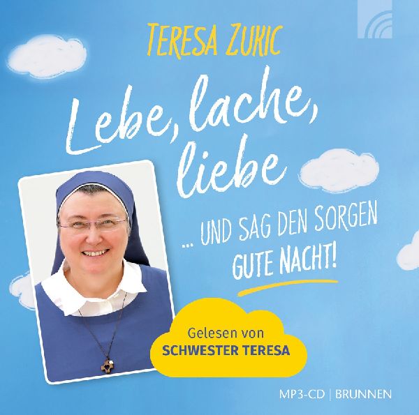 Lebe, lache, liebe... und sag den Sorgen GUTE NACHT!