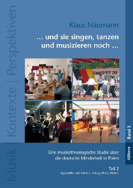 ... und sie singen, tanzen und musizieren noch