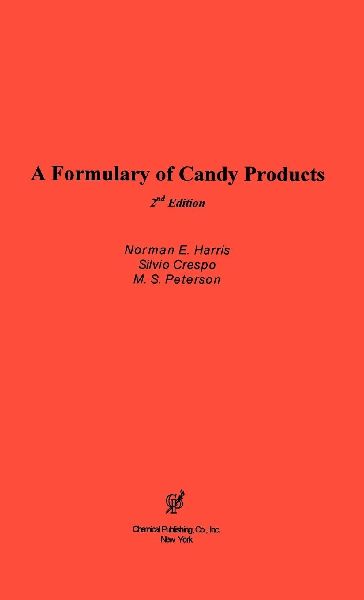 A Formulary of Candy Products