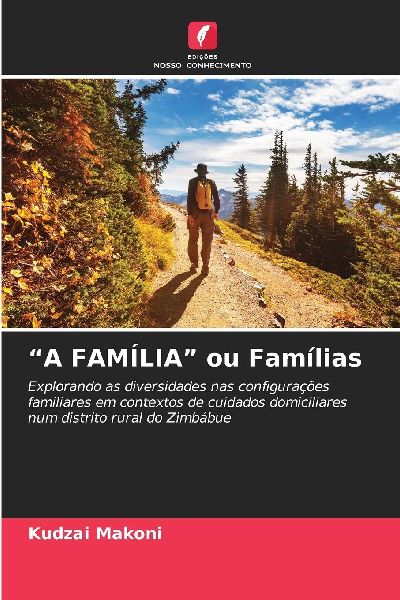 "A FAMÍLIA" ou Famílias