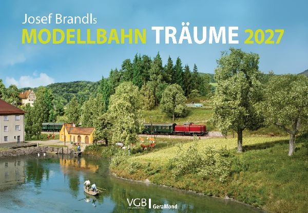 Josef Brandls Modellbahn-Träume 2027