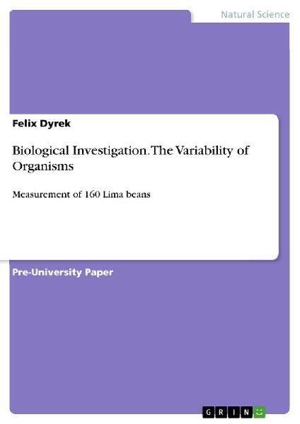 Biological Investigation. The Variability of Organisms