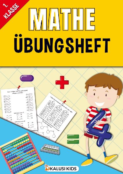 1. Klasse Mathe Übungsheft