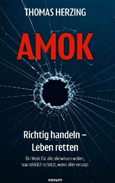 AMOK Richtig handeln - Leben retten
