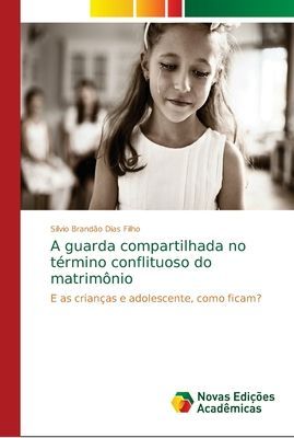 A guarda compartilhada no término conflituoso do matrimônio
