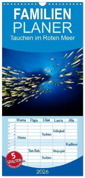 Familienplaner 2026 - Tauchen im Roten Meer 2026 mit 5 Spalten (Wandkalender, 21 x 45 cm) CALVENDO