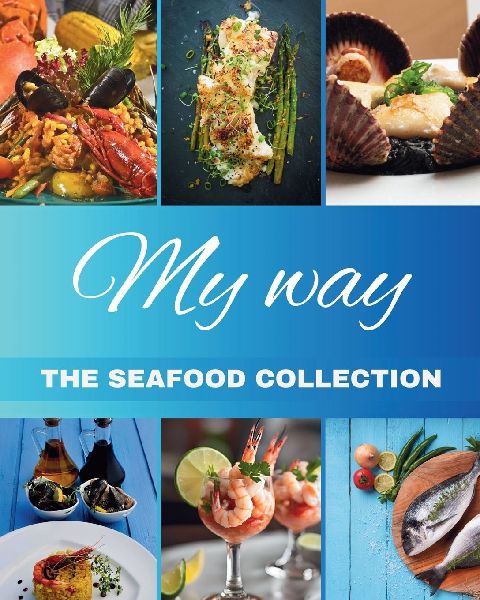 "My Way" The Seafood Collection