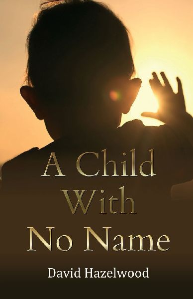 A Child With No Name