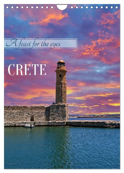 A feast for the eyes - Crete (Wall Calendar 2026 DIN A4 portrait), CALVENDO 12 Month Wall Calendar