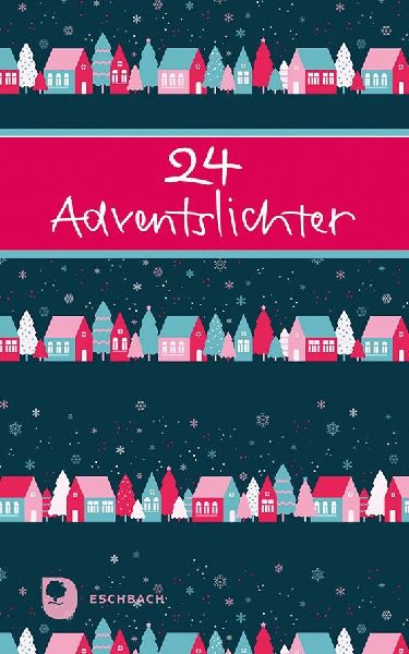 24 Adventslichter