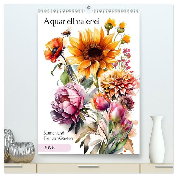 Aquarellmalerei - Blumen und Tiere im Garten (hochwertiger Premium Wandkalender 2026 DIN A2 hoch), Kunstdruck in Hochglanz