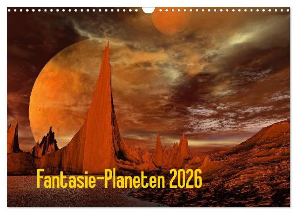 Fantasie-Planeten (Wandkalender 2026 DIN A3 quer), CALVENDO Monatskalender