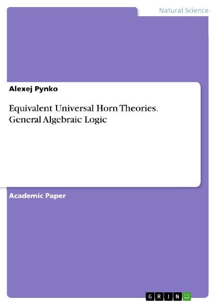 Equivalent Universal Horn Theories. General Algebraic Logic