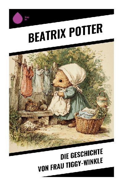 Die Geschichte von Frau Tiggy-Winkle