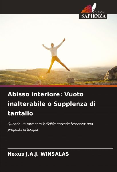 Abisso interiore: Vuoto inalterabile o Supplenza di tantalio