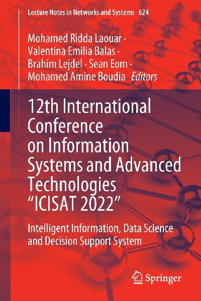 12th International Conference on Information Systems and Advanced Technologies "ICISAT 2022"