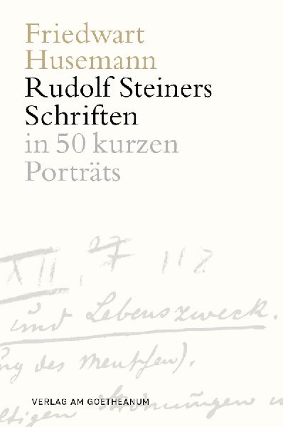 Die Schriften Rudolf Steiners