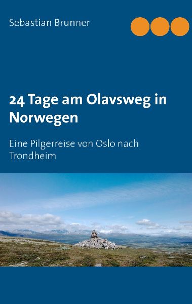 24 Tage am Olavsweg in Norwegen