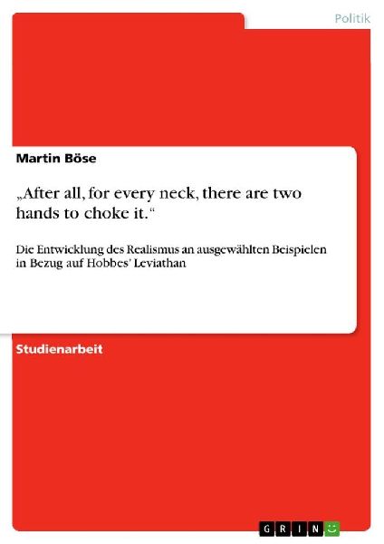 "After all, for every neck, there are two hands to choke it."