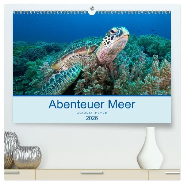 Abenteuer Unterwasser (hochwertiger Premium Wandkalender 2026 DIN A2 quer), Kunstdruck in Hochglanz