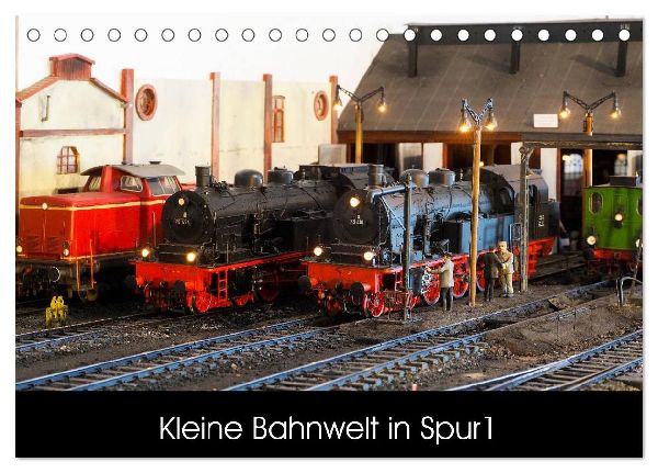 Kleine Bahnwelt in Spur 1 (Tischkalender 2026 DIN A5 quer), CALVENDO Monatskalender