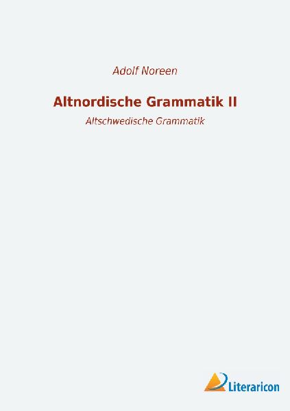 Altnordische Grammatik II