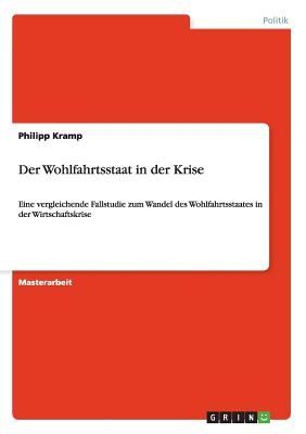 Der Wohlfahrtsstaat in der Krise