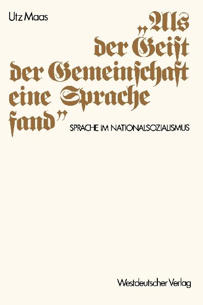 "Als der Geist der Gemeinschaft eine Sprache fand"
