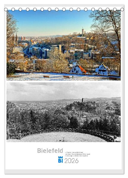 Bielefelder Fotomotive heute und damals mit historischen Ereignissen (Tischkalender 2026 DIN A5 hoch), CALVENDO Monatskalender