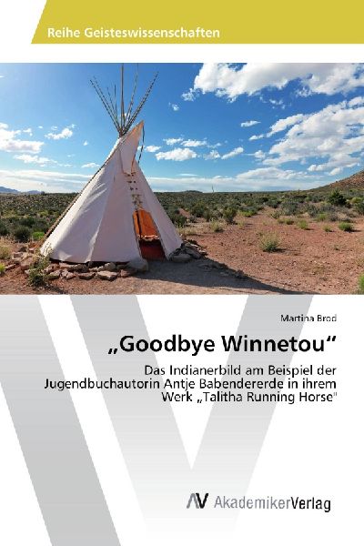 "Goodbye Winnetou"