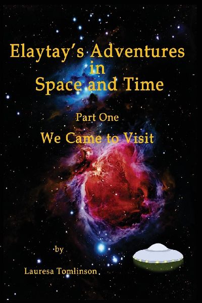 "Elaytay's Adventures in Space and time"