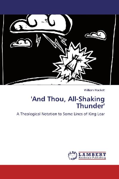 'And Thou, All-Shaking Thunder'