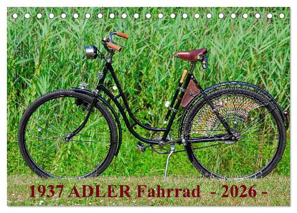 1937 ADLER Fahrrad (Tischkalender 2026 DIN A5 quer), CALVENDO Monatskalender