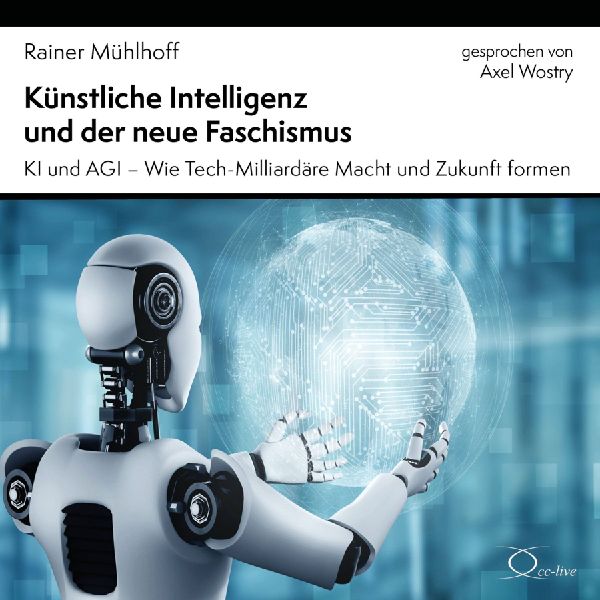Künstliche Intelligenz und der neue Faschismus
