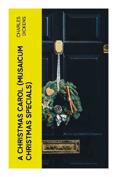 A Christmas Carol (Musaicum Christmas Specials)