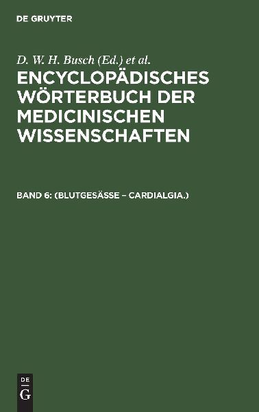 (Blutgesässe - Cardialgia.)