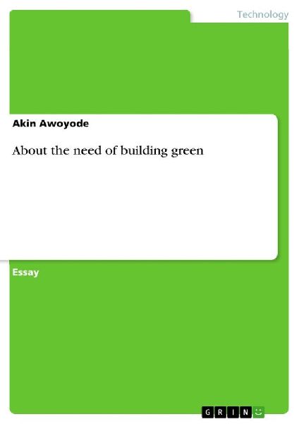 About the need of building green