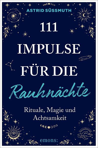 111 Impulse für die Rauhnächte