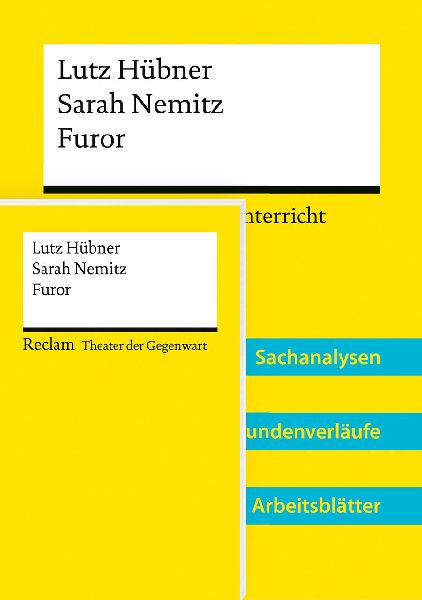 Lehrerpaket 'Lutz Hübner / Sarah Nemitz: Furor': Textausgabe und Lehrerband