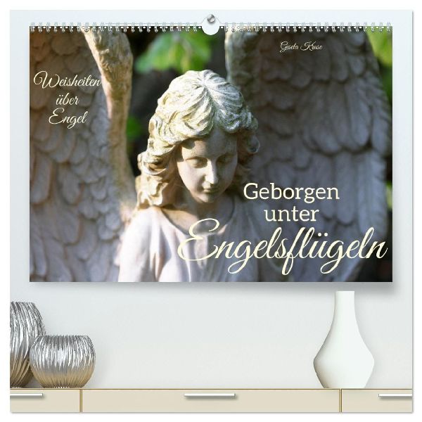 Geborgen unter Engelsflügeln (hochwertiger Premium Wandkalender 2026 DIN A2 quer), Kunstdruck in Hochglanz