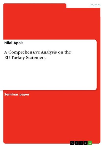 A Comprehensive Analysis on the EU-Turkey Statement