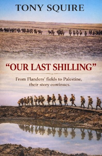 "OUR LAST SHILLING"