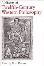 A History of Twelfth-Century Western Philosophy